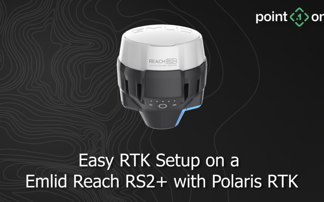 WATCH: Easy RTK setup on the Emlid Reach RS2+ with Polaris RTK
