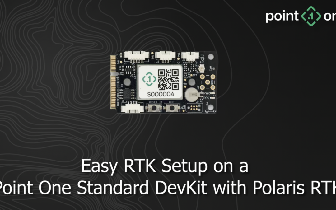WATCH: Easy RTK setup for a Standard DevKit with Polaris RTK